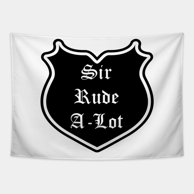 Sir Rude-A-Lot Emblem Tapestry by Red'n'Rude
