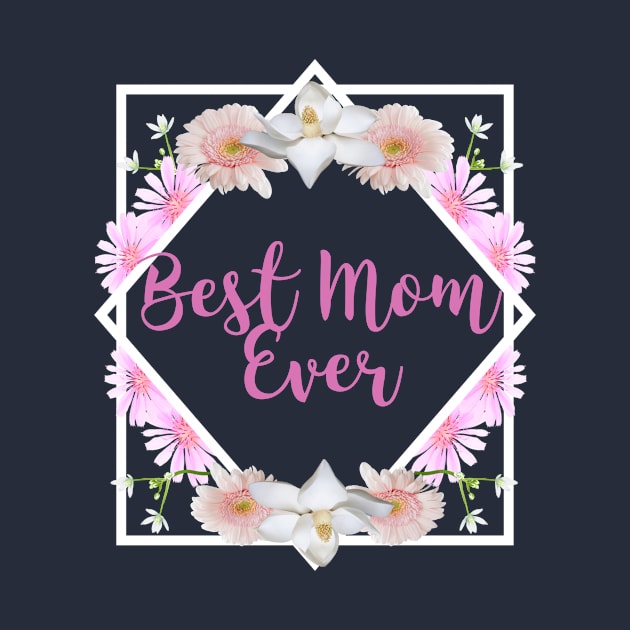 Best Mom Ever - Mothers Gift (gift for mothers day) by WizardingWorld