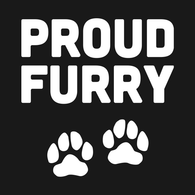 Proud Furry And Paw Prints - Furry - T-Shirt | TeePublic
