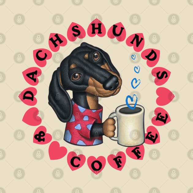 Cute Funny Dachshund Holding Coffee Mug by Danny Gordon Art