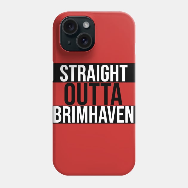 Straight Outta Brimhaven Phone Case by OSRSShirts