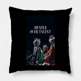 HUSTLE Over TALENT Pillow