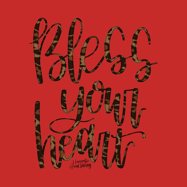 Bless Your Heart by Hannah’s Hand Lettering
