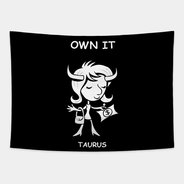 Own it, Taurus! Tapestry by NerdsyAeon