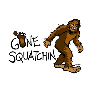 Gone Squatchin (color) T-Shirt