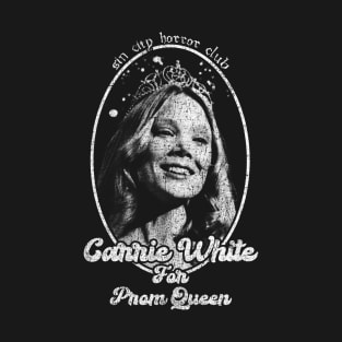 SCHC - Carrie White for Prom Queen T-Shirt