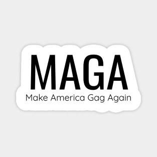 MAGA Make America Gag Again Magnet
