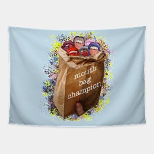 mouthbag champion Tapestry