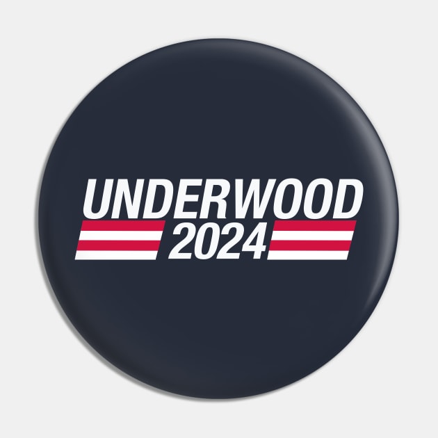 Vote Underwood 2024 Pin by bullshirter