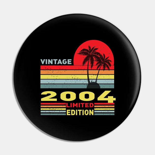 17 Year Old Gifts Vintage 2004 Limited Edition Pin by Adel dza