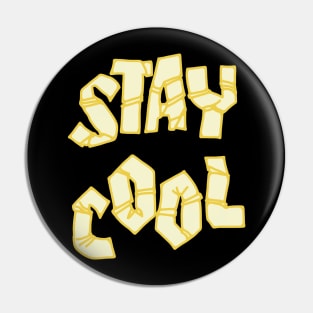 Stay cool Pin