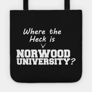 Where the Heck is Norwood University V1.2 Tote