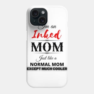 Inked MOM Phone Case