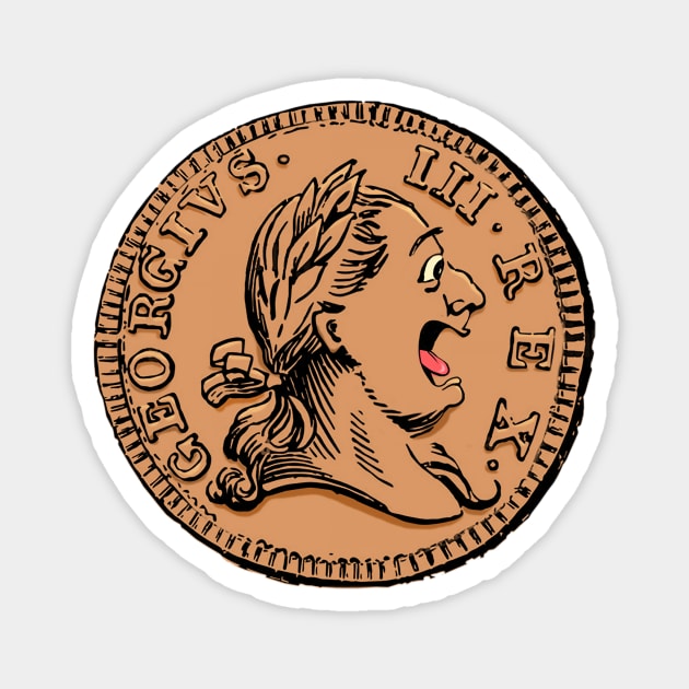 Laughing King George Coin Magnet by Retrology Graphics