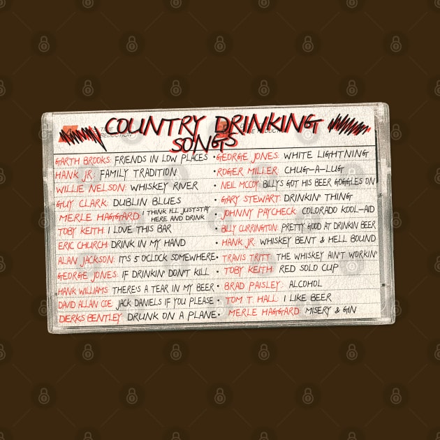 Country Drinking Songs Cassette Mix Tape by darklordpug