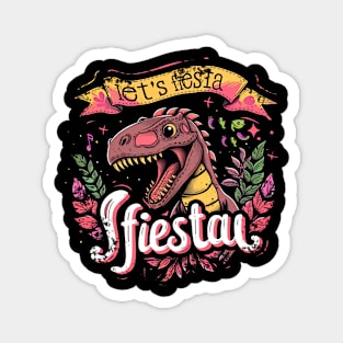 Happy cinco de mayo let's fiesta cute dino Magnet