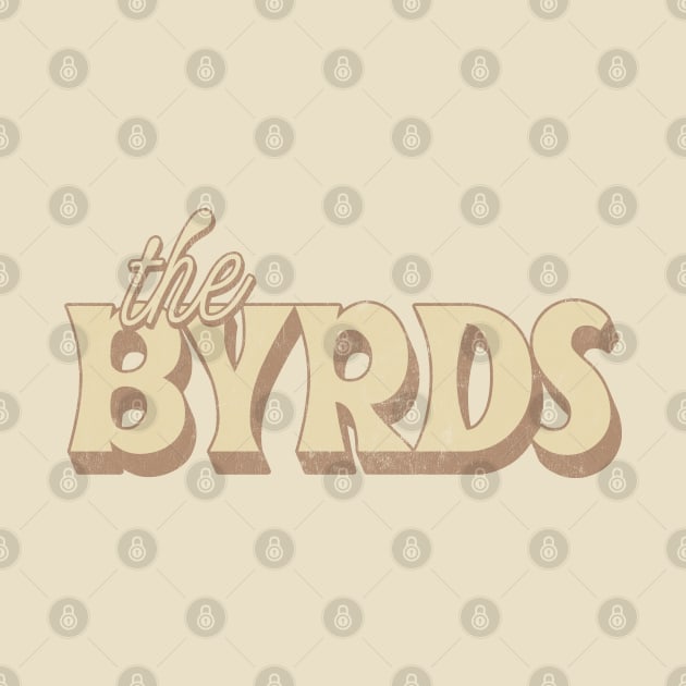 The Byrds  // Retro Fan Design by DankFutura