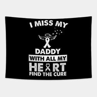 I miss my daddy with all my heart Tapestry