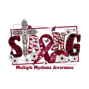 Multiple Myeloma Awareness Awareness - cross ribbon Strong hope love T-Shirt