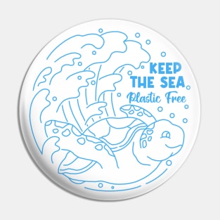 Keep the Sea Plastic Free Pin