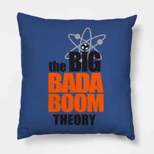 the BIG BADA BOOM theory Pillow