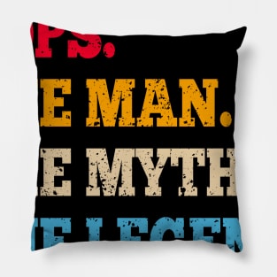 Funny Father, Dad & Grandpa Shirt Pops The Man The Myth Tee Pillow