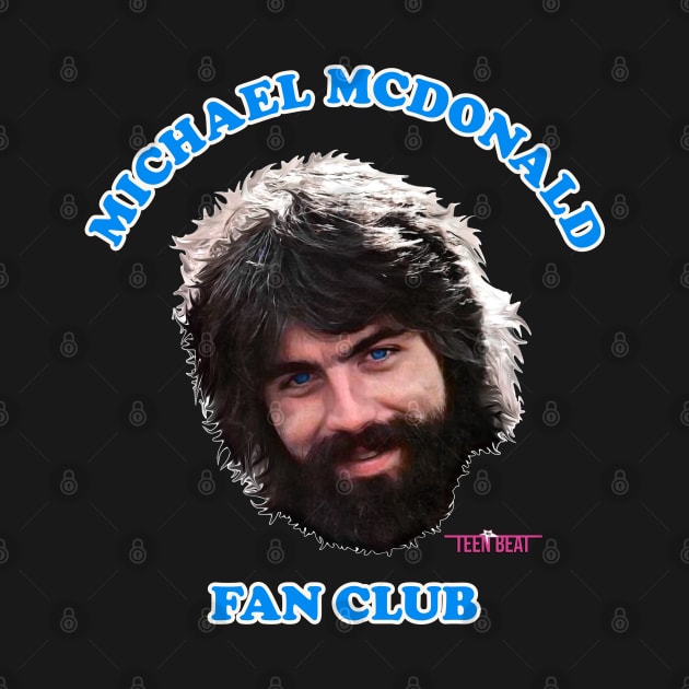 Michael McDonald Fan Club by darklordpug