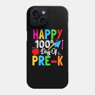 Happy 100th Day Of Pre-K, School Celebration Student Teacher Phone Case