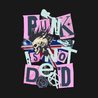 Punk Is Not Dead T-Shirt