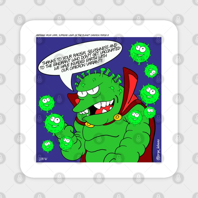 Omicron persei 8, the invasion not so easy of covid19 comic Magnet by jorge_lebeau