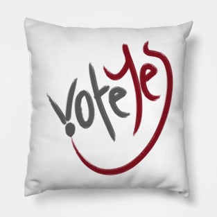 Vote Yes themed hand drawing graphic design Pillow