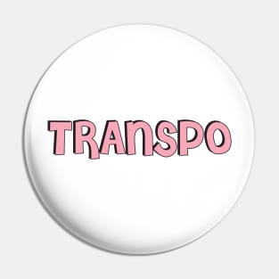 Film Crew On Set - Transpo - Pink Text - Front Pin