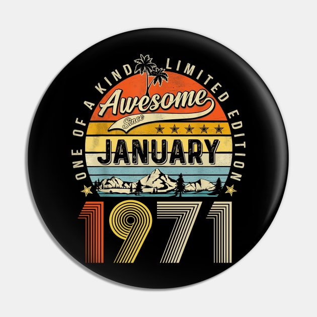 Awesome Since January 1971 Vintage 52nd Birthday Pin by PlumleelaurineArt