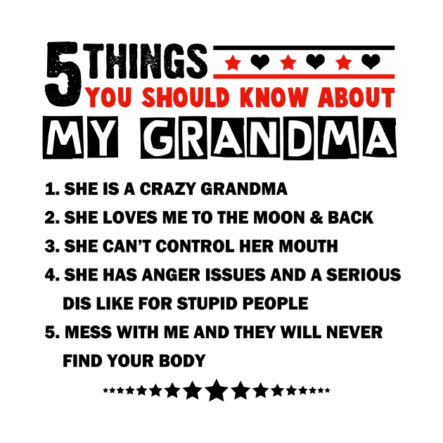 5 Things You Should Know About My Grandma by Hound mom