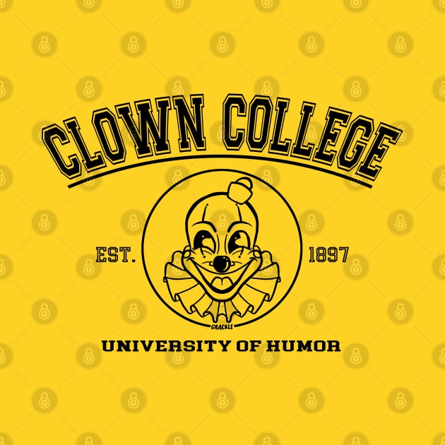 Clown College Alumni (Dark Version) by Jan Grackle