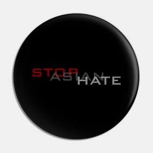 Stop Asian Hate - 07 Pin