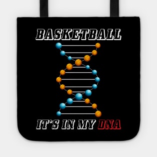 Basketball It's In My DNA Funny Hoops Player Tote