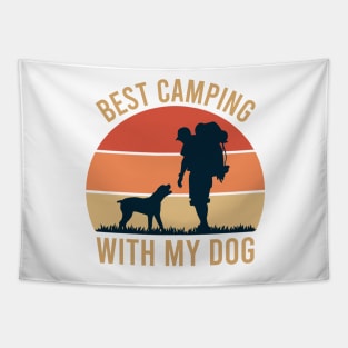 best camping with my dog - funny camping vacation - hiking with dog Tapestry