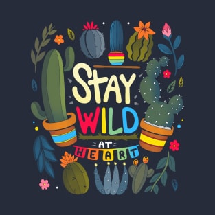 Stay Wild T-Shirt