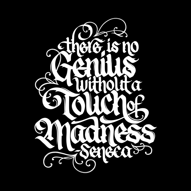 Genius without Madness by polliadesign