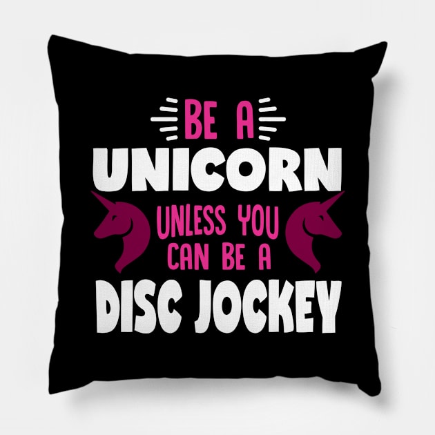 Disc Jockey Pillow by OculusSpiritualis