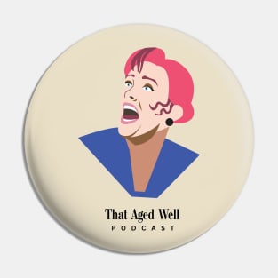 Delia Deetz - That Aged Well Pin