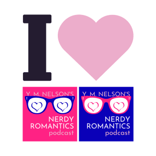 I Love Nerdy Romantics Podcast Black letters T-Shirt