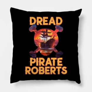 Dread Pirate Roberts Pillow