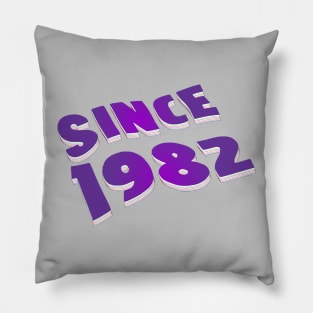 Since 1982 Pillow