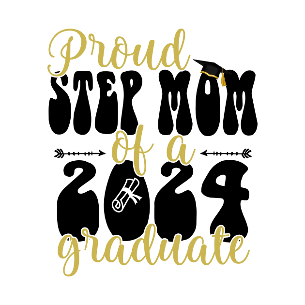 Proud Step Mom Of A Class Of 2024 Graduate Gift For Women by FortuneFrenzy