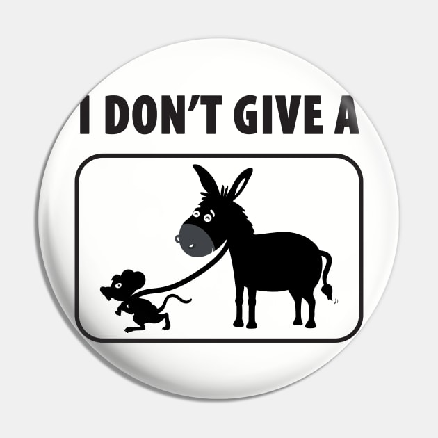 I Don't Give a Rats Ass Pin by TipsyCurator