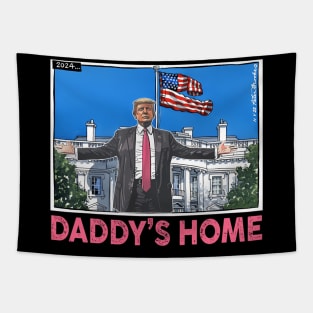 Funny Trump Pink Daddys Home , Trump 2024 Tapestry