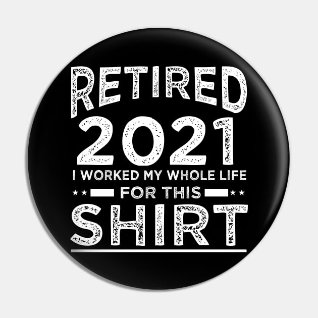Sarcastic Retirement Quote Retired 2021 Pin by ArtedPool