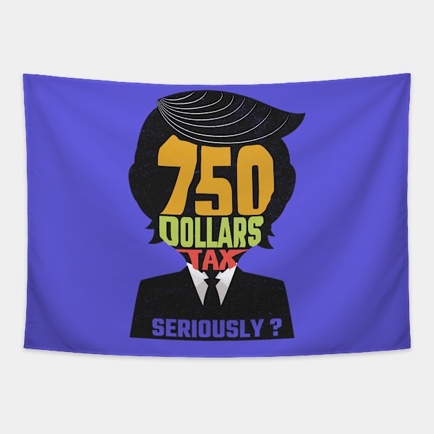 I Paid More Tax Than Trump Tapestry by MZeeDesigns